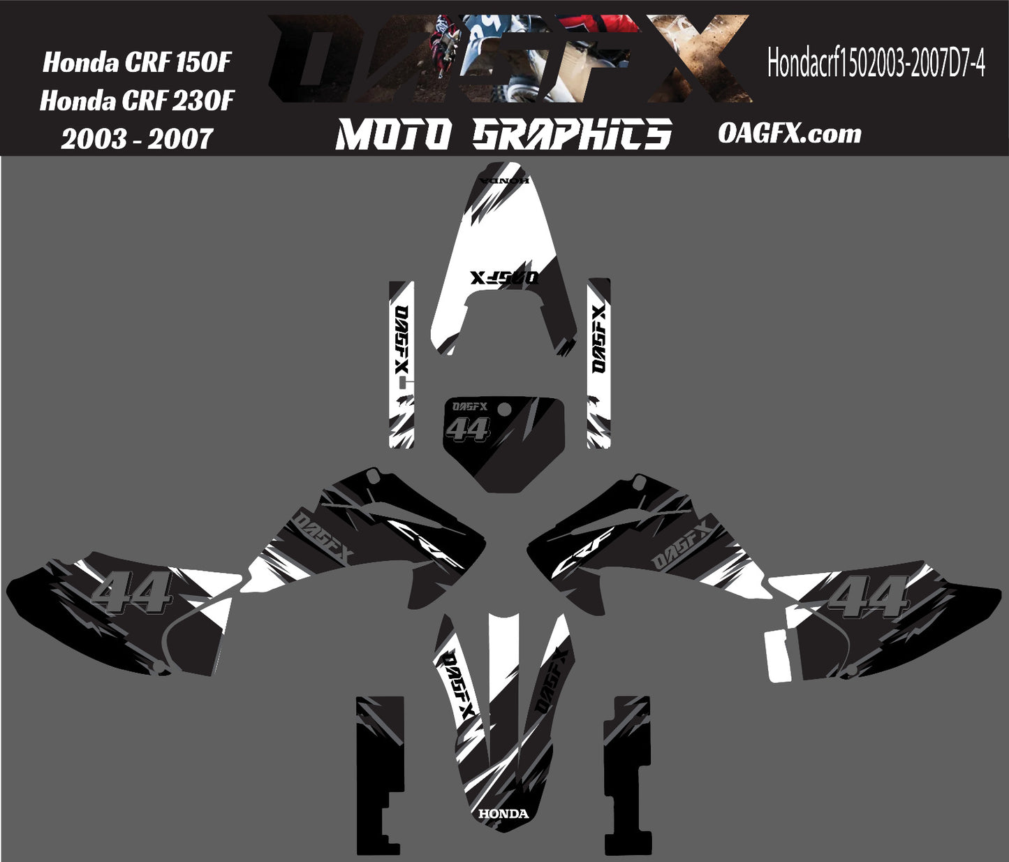 2003 - 2007 Honda CRF 150F 230F OAGFX Graphics Kit - Pro Ed D7-4 Black