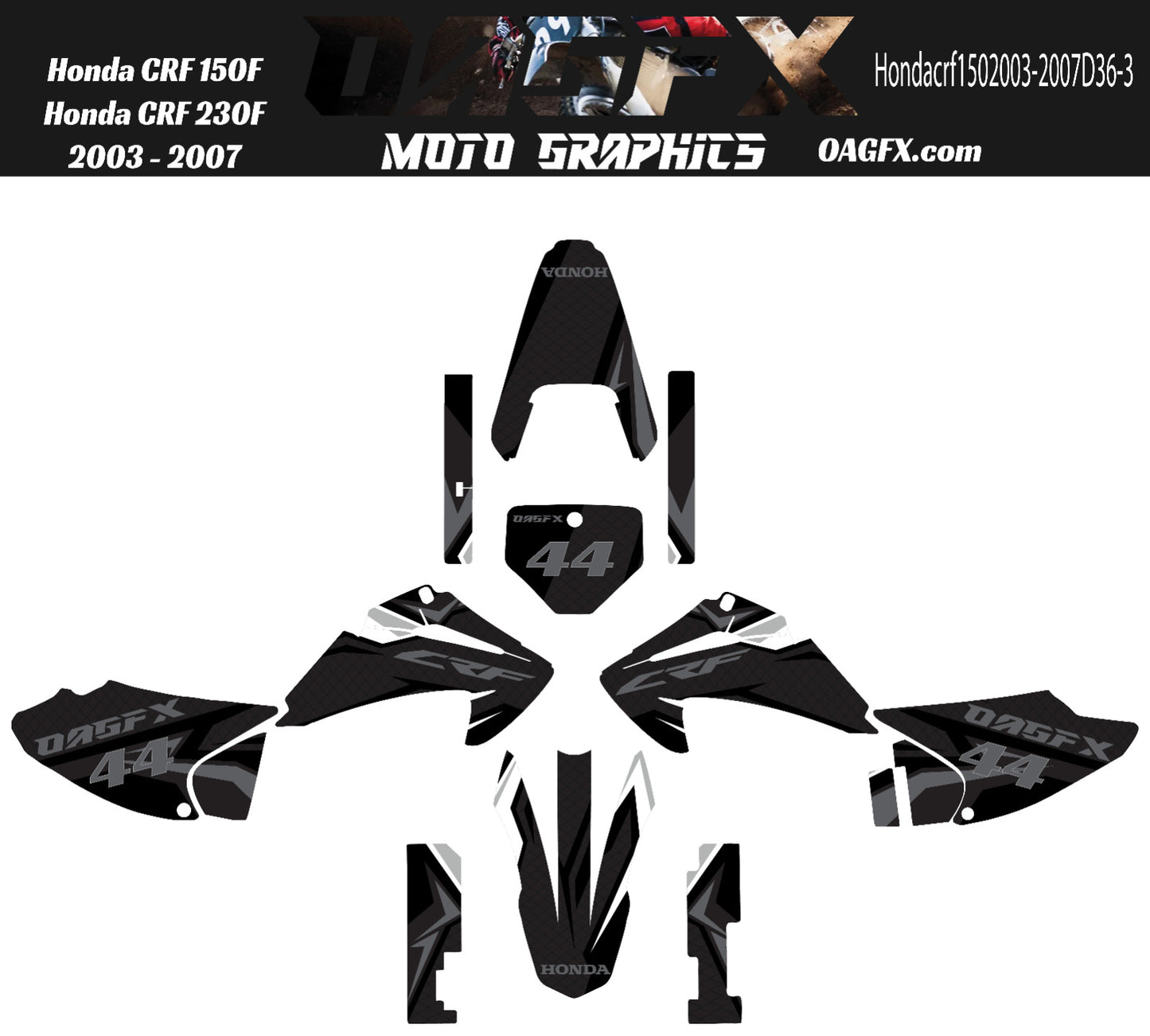 2003 - 2007 Honda CRF 150F 230F OAGFX Graphics Kit - Pro Ed D36-3 Stealth Black